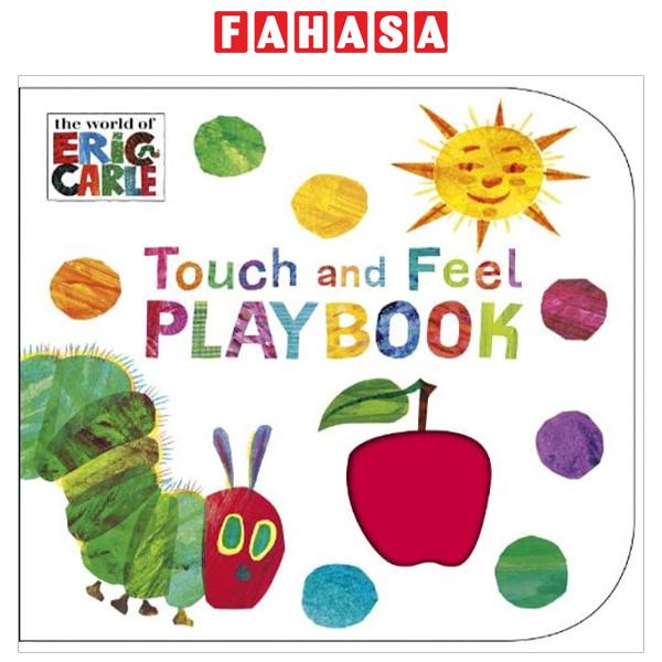 The Very Hungry Caterpillar: Touch and Feel Playbook