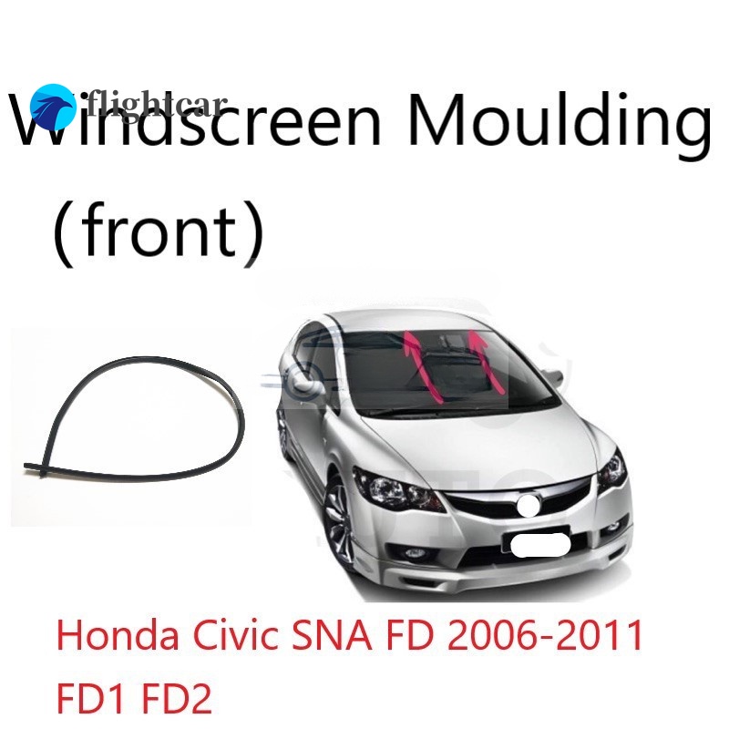 Tấm Chắn Gió Phía Trước Bằng Cao Su Cho HONDA CIVIC 2006 2007 2008 2009 2010 2011 SNA FD1 1.8 FD2 2.0 FD1 FD2 FD2R
