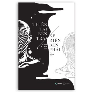 Sách - thiên tài bên trái, kẻ điên bên phải