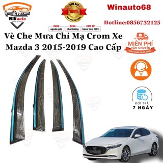 Vè che mưa xe mazda 3 2015 2016 2017 2018 -2019 chỉ mạ crom cao cấp