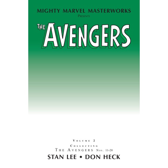 Mighty Marvel Masterworks: The Avengers Vol. 2: The Old Order Changeth