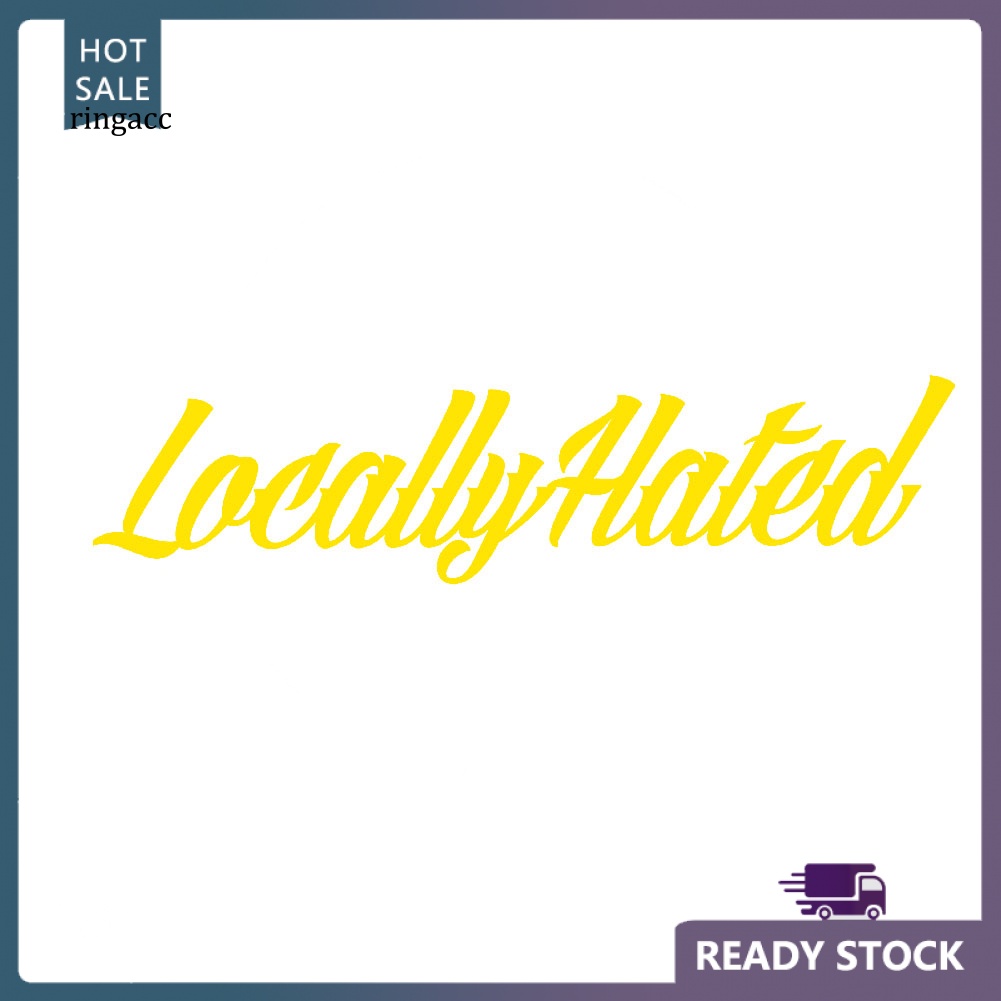 Đề Can Chữ Locally Hated Phản Quang Trang Trí Thân / Cửa Sổ Xe Hơi