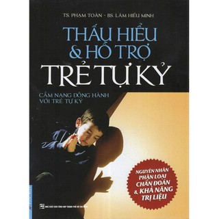 Sách thấu hiểu & hỗ trợ trẻ tự kỷ - bản quyền
