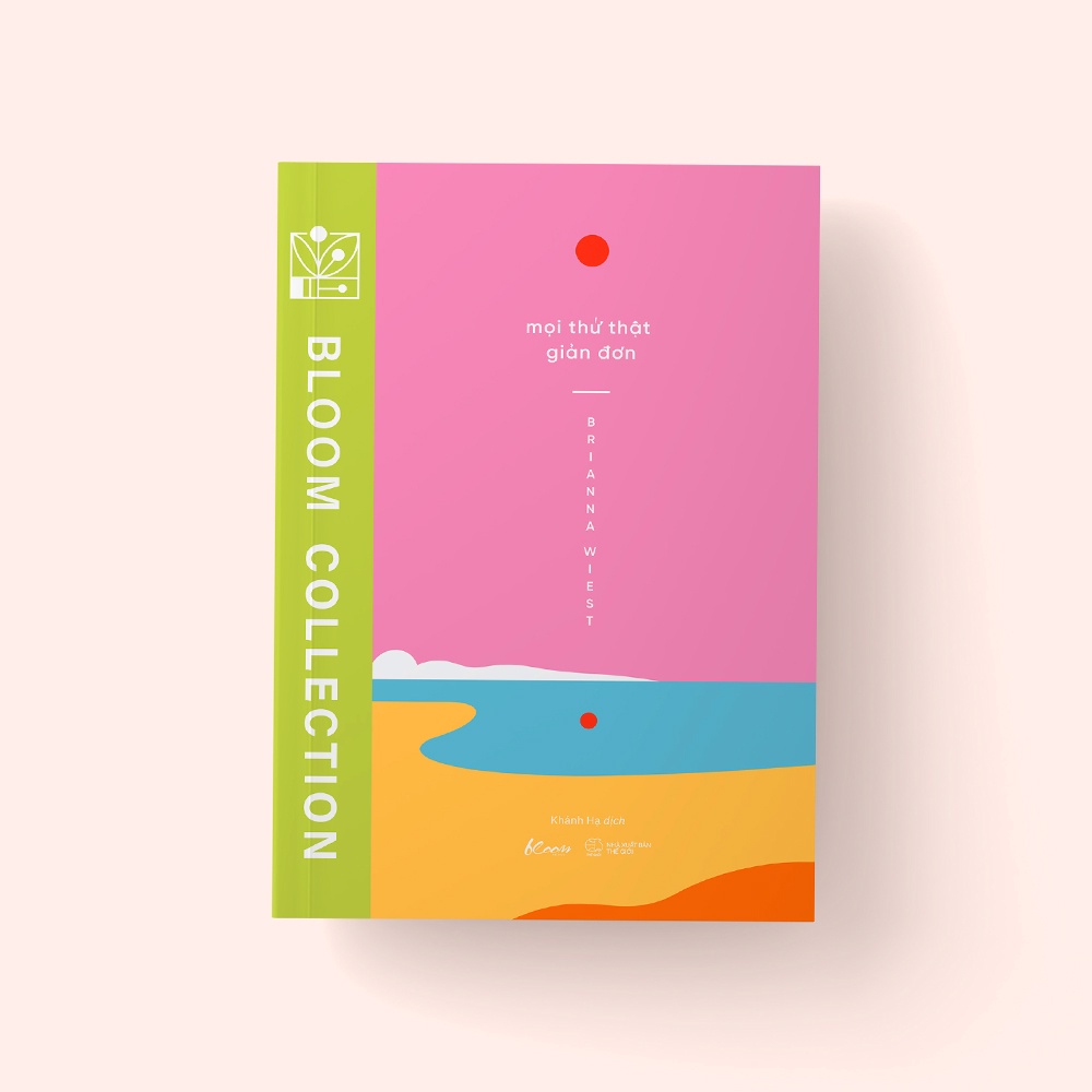 Sách > Mọi Thứ Thật Giản Đơn - Brianna Wiest