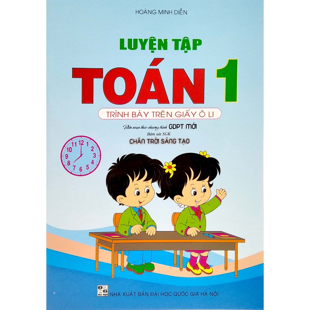 Sách Luyện Tập Toán 1 - Trình Bày Trên Giấy Ô Li