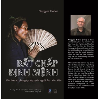 Sách bất chấp định mệnh - phong tục tập quán của người bru-vân kiều