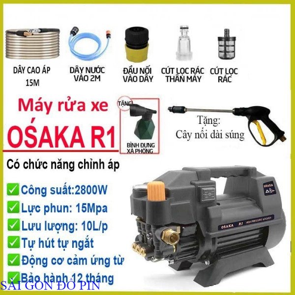 Máy rửa xe chỉnh áp Osaka R1 thế hệ mới tặng bình xịt bot tuyết ống nối dài dây 15m máy pin sài gòn