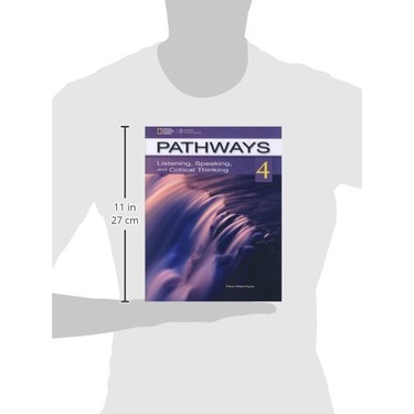 Pathways 4: Listening, Speaking And Critical Thinking. Student Book