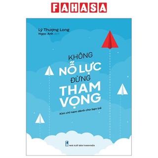 Sách không nỗ lực đừng tham vọng