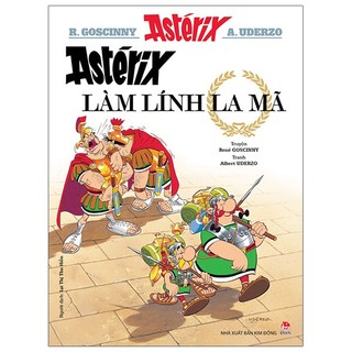 Sách astérix - astérix làm lính la mã