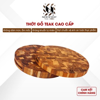  Thớt Gỗ Teak NEW M WAY Hình Tròn Mỏng 30CM 