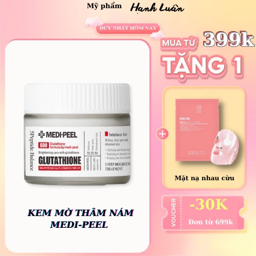 Kem Dưỡng Trắng Medi - Peel Glutathione 600, Làm Trắng Da, Giảm Melanin, Mờ Thâm Nám, Dưỡng Ẩm Làm Mềm Da, Myphamhanhluan