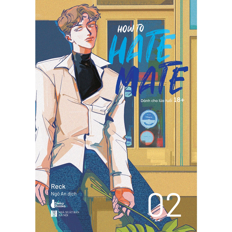 Sách - HOW TO HATE MATE (TẬP 2) [bookhouse-483]