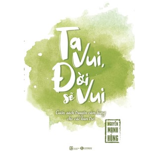 Sách - Ta Vui Đời Sẽ Vui