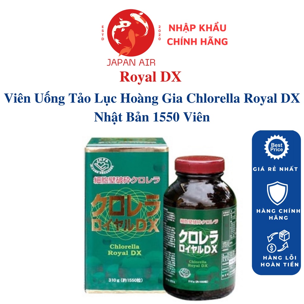 Tảo Lục Hoàng Gia Chlorella Royal DX Nhật Bản Chính Hãng - Hộp 1550 Viên