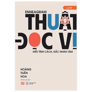 Sách Enneagram - Thuật Đọc Vị - Hiểu Tính Cách, Đắc Nhân Tâm