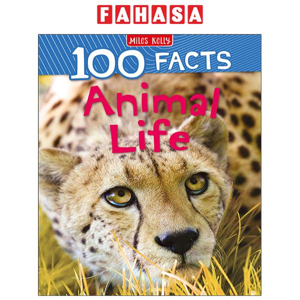 100 Facts: Animal Life