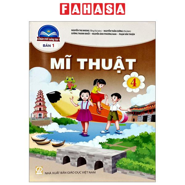 Sách Mĩ Thuật 4 - Bản 1 (Chân Trời Sáng Tạo) (2023)