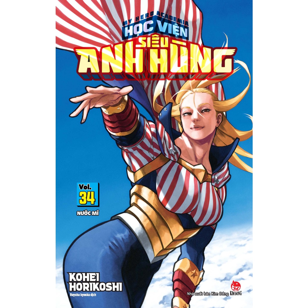 Sách My Hero Academia - Học Viện Siêu Anh Hùng - Tập 34: Nước Mĩ - Tặng Kèm Bookmark Nhân Vật