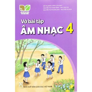 Vở Bài Tập Âm Nhạc 4 (Kết Nối) (Chuẩn)