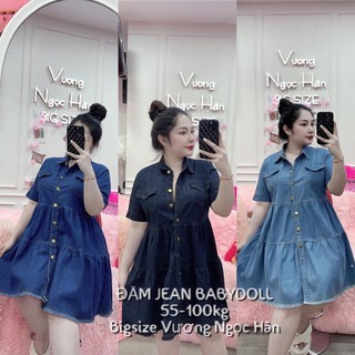 55-100KG ĐẦM JEAN BABYDOLL BIGSIZE VƯƠNG NGỌC HÂN