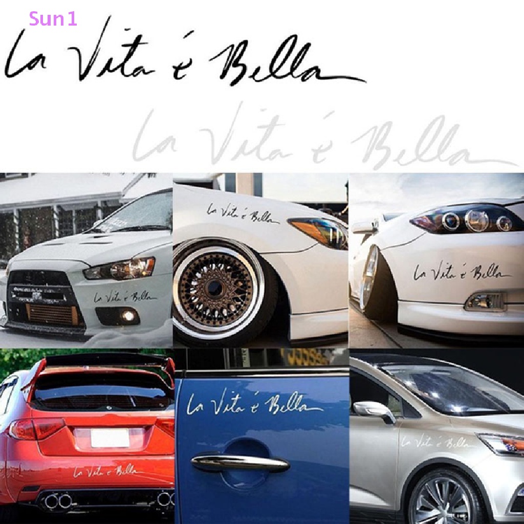Sun1 > Đề Can Dán Trang Trí Xe Hơi In Câu Trích Dẫn Cuộc Sống Xinh Đẹp La Vita e bella well