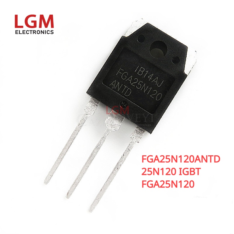 Transistor FGA25N120ANTD 1200V FGA25N120 25N120 IGBT chính hãng