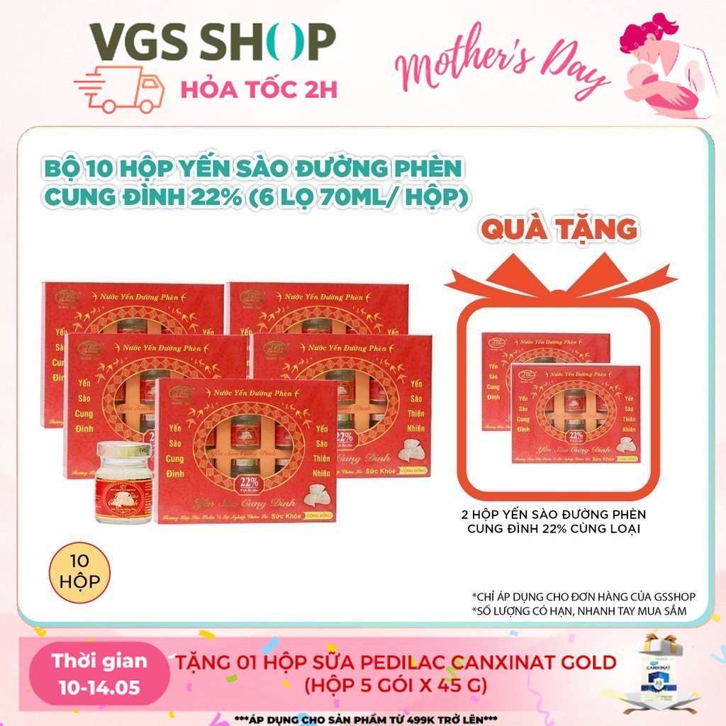 Bộ 10 Hộp Yến Sào Đường Phèn Cung Đình 22% (6 lọ 70ml/ hộp) | TẶNG: 2 Hộp Yến Sào Đường Phèn Cung Đình 22% cùng loại
