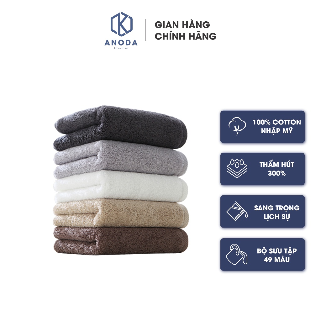 Khăn Tắm Cao Cấp Anoda 30s 150gr- Vua Khăn Dùng Cho Gia Đình Spa Khách Sạn 100% Cotton Thấm Hút Không Ra Màu- 150g