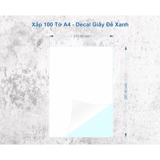 Giấy Decal A4 đế xanh (xấp 100 tờ)