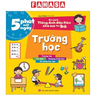 Sách bộ sách tiếng anh đầu tiên của bé - 5 phút mỗi ngày - trường học