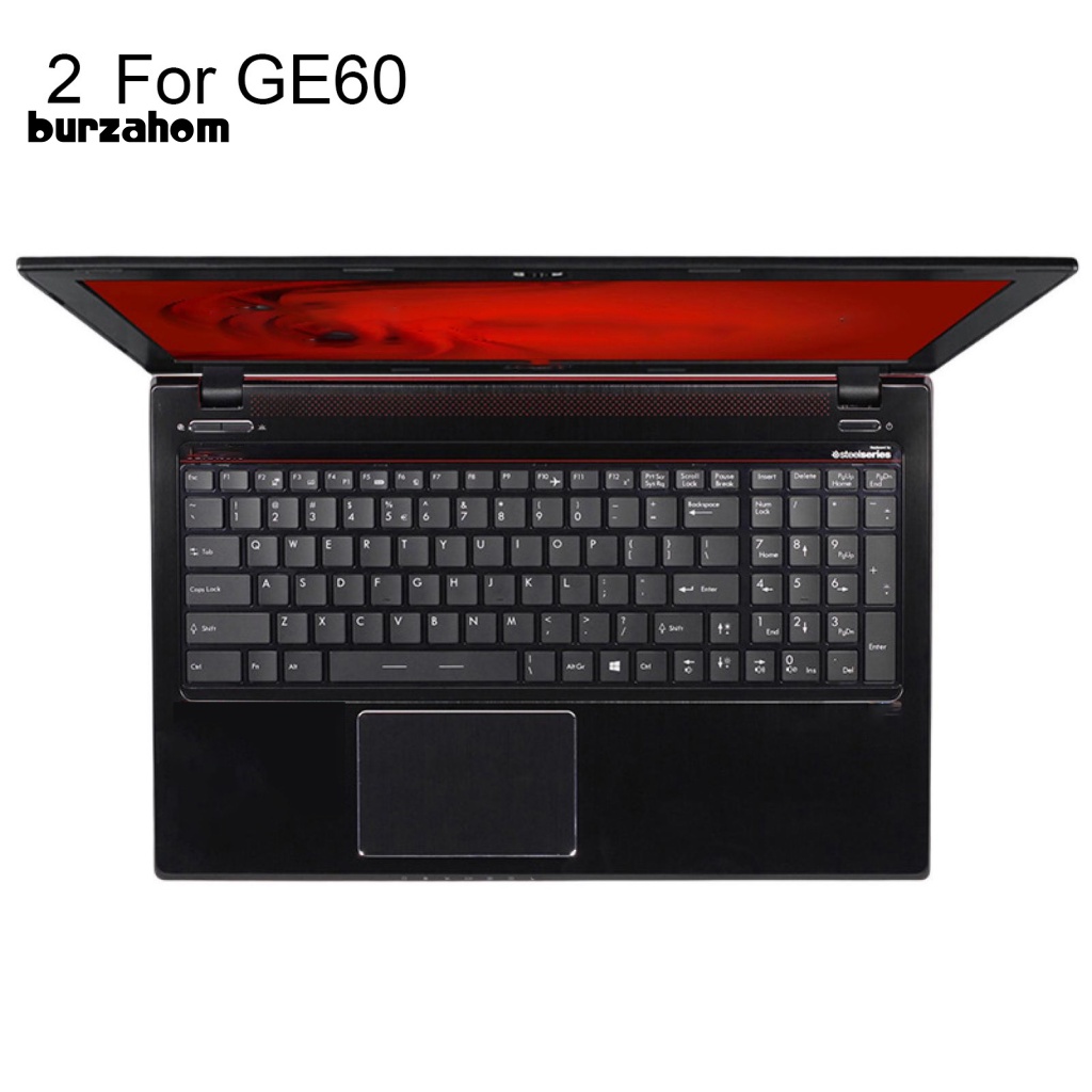 Miếng Dán Bảo Vệ Bàn Phím Máy Tính Bằng TPU Mềm Cho MSI GS60 GE60 GS70 GS66 GS63 GS73 S1