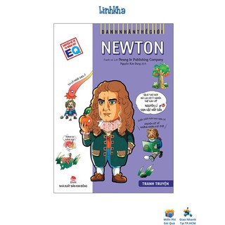 Sách danh nhân thế giới: newton- cho thiếu nhi 6 - 15 tuổi