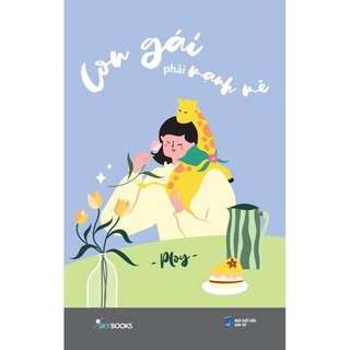 Sách - Con Gái Phải Mạnh Mẽ ( giao ngẫu nhiên) - AZ