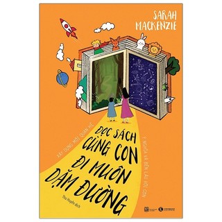 Sách - Đọc sách cùng con, đi muôn dặm đường
