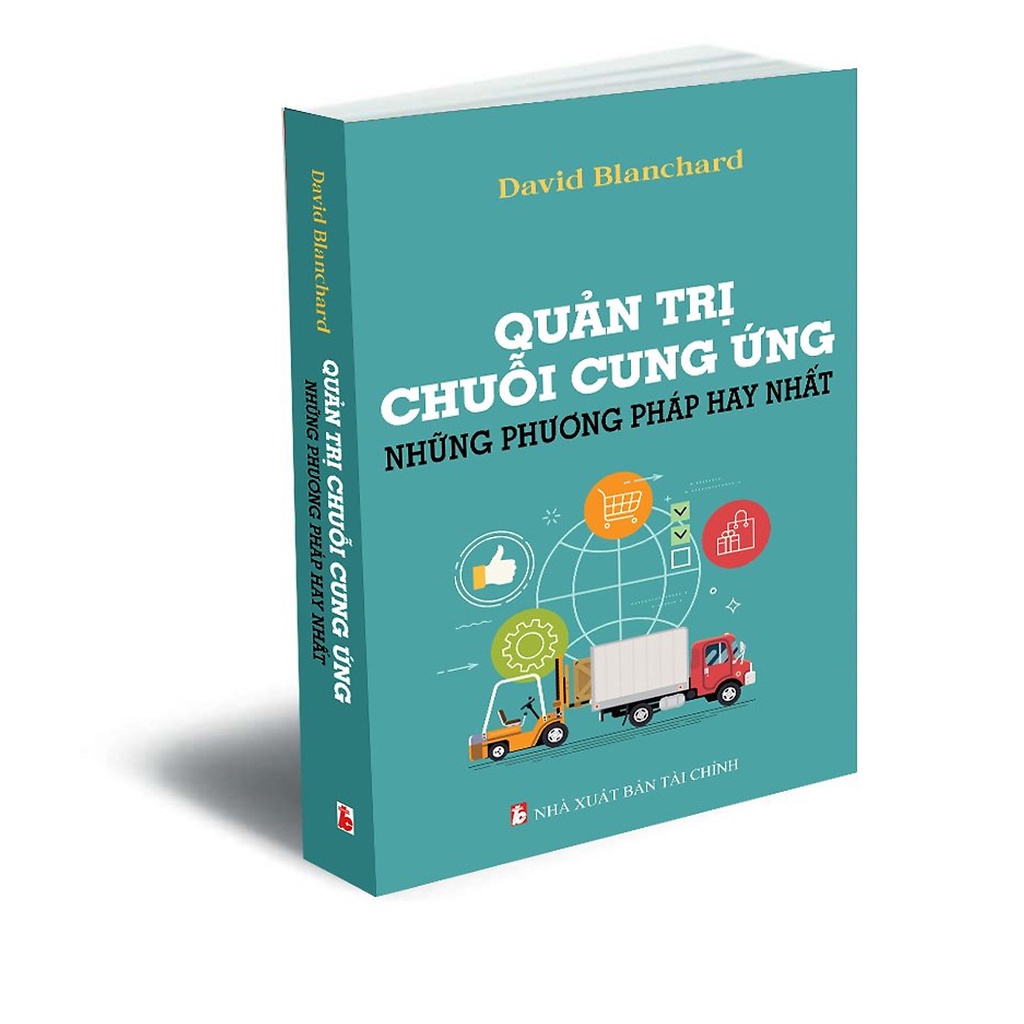 Sách - Quản trị chuỗi cung ứng những phương pháp hay nhất - David Blanchard