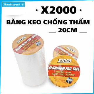 Băng keo chống thấm X2000 Nhật Bản, chống thấm dột chắc chắn, siêu bền, kích thước 20cm x 5m