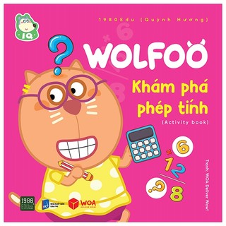 Sách Wolfoo Khám Phá Phép Tính
