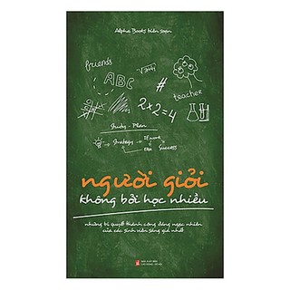 Sách - người giỏi không bởi học nhiều
