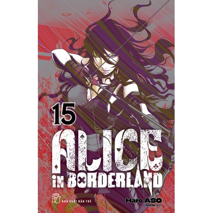 Sách Alice In Borderland - Tập 15 - Tặng Kèm Card Giấy