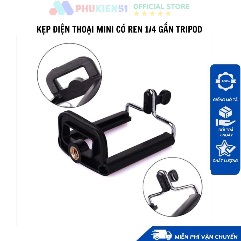 Kẹp điện thoại có ren 1/4 lắp chân máy ảnh và gậy tự sướng