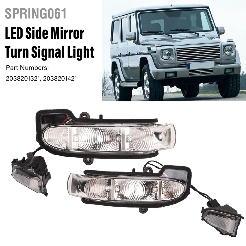 Spring061 1 Đèn LED Mặt Gương Tín Hiệu 2038201321 Chiếu Hậu Biến Ánh Sáng Thay Thế Cho Benz W463 w211 E320