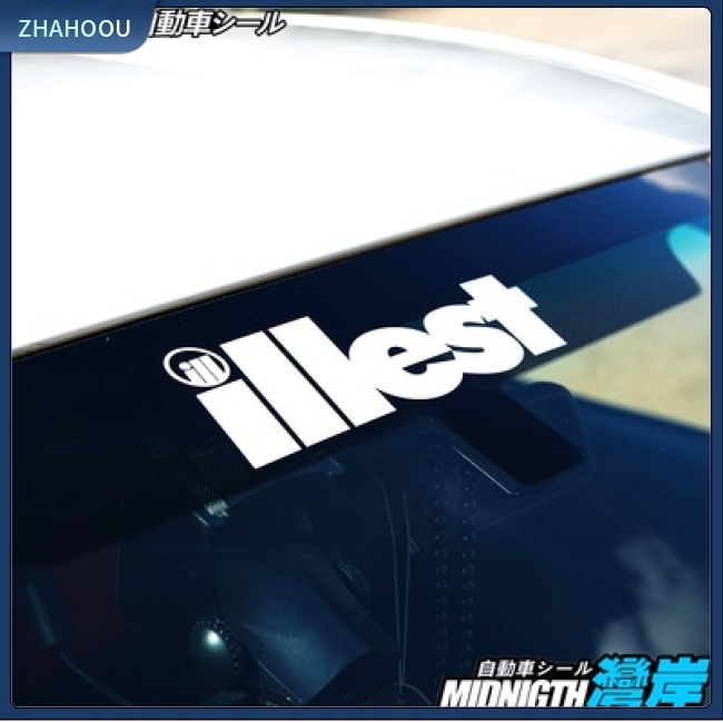 ☃Nhà Cửa☃ Sticker &quot;&quot; illest &quot;Dán Kính Chắn Gió&quot; CLIO, JDM EURO STANCE SAXO