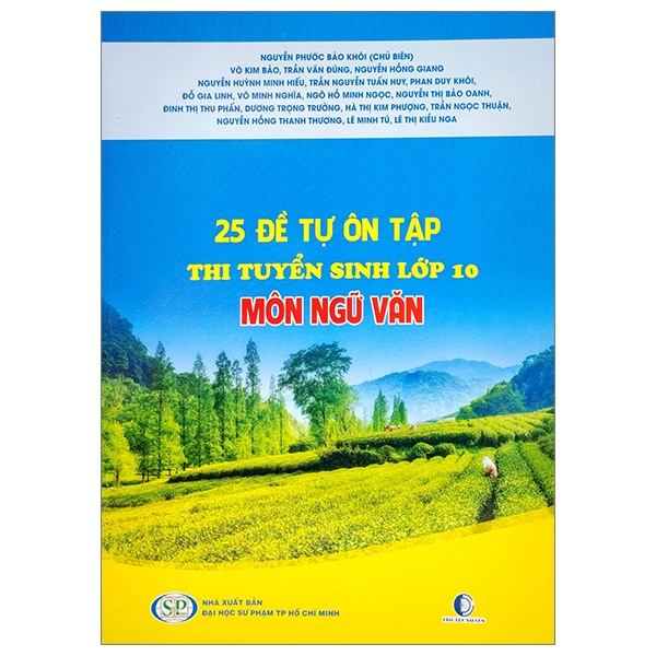 Sách 25 Đề Tự Ôn Tập Thi Tuyển Sinh Lớp 10 Môn Ngữ Văn