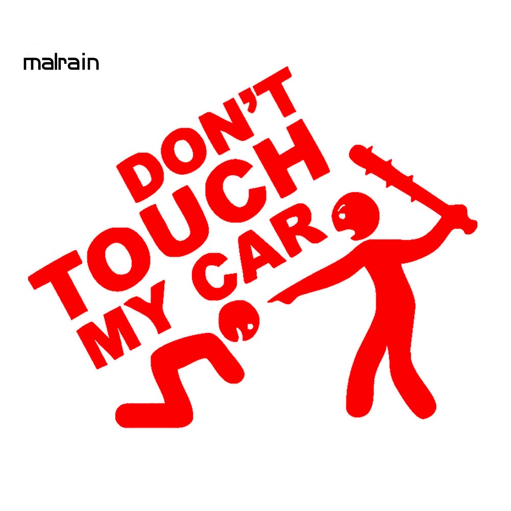 Miếng Đề Can Dán Trang Trí Xe Hơi / Xe Máy In Chữ Don 'T Touch My Car Độc Đáo