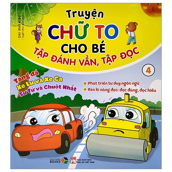 Sách Truyện Chữ To Cho Bé Tập Đánh Vần Tập Đọc 4