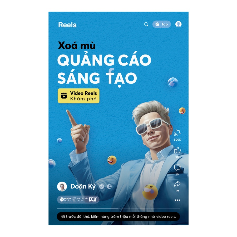 Sách - Xóa Mù Quảng Cáo Sáng Tạo - Video Reels Khám Phá (Alpha Books) | BigBuy360 - bigbuy360.vn