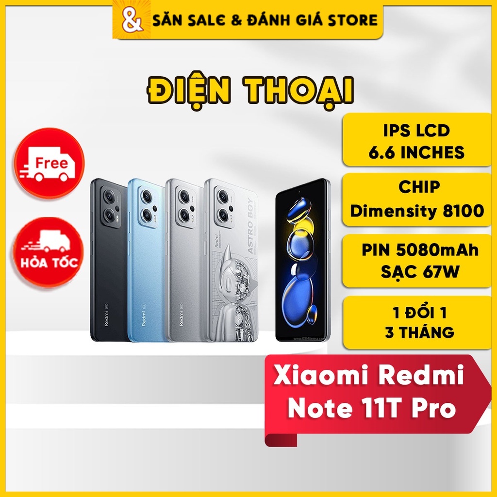 Điện Thoại Xiaomi Redmi Note 11T Pro (BH Lỗi 1 Đổi 1) - Dimensity 8100, Màn IPS LCD 6.6 Inches, Sạc Nhanh 67W | BigBuy360 - bigbuy360.vn