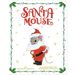 Sách Santa Mouse (Board Book)