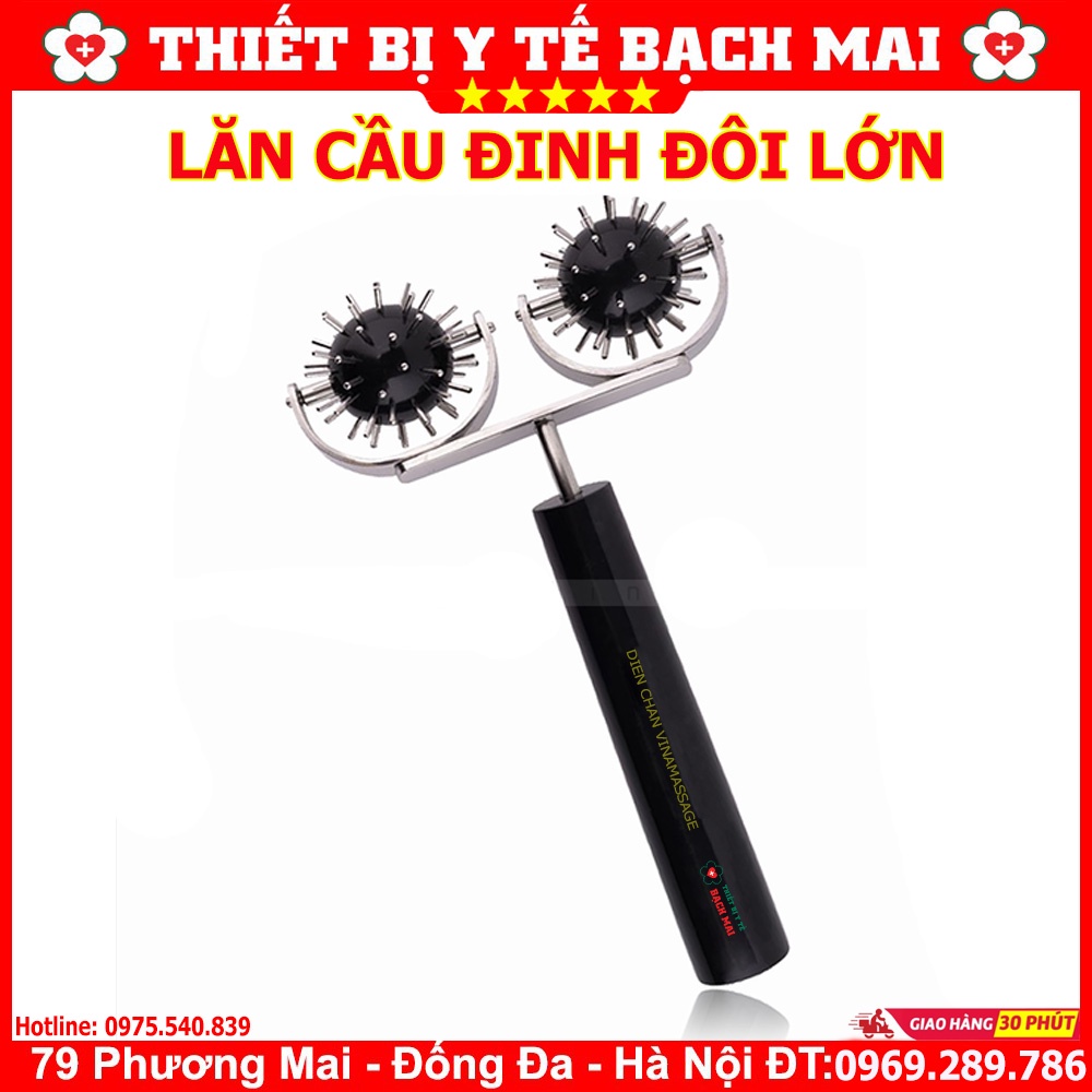 ✅ Lăn Cầu Đinh Đôi Lớn Diện Chẩn Chính Hãng